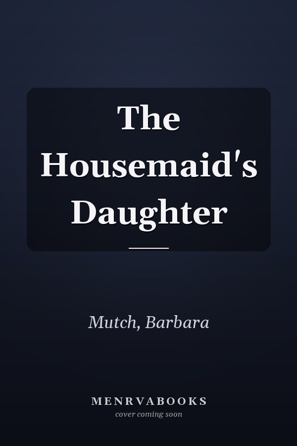 The Housemaid's Daughter