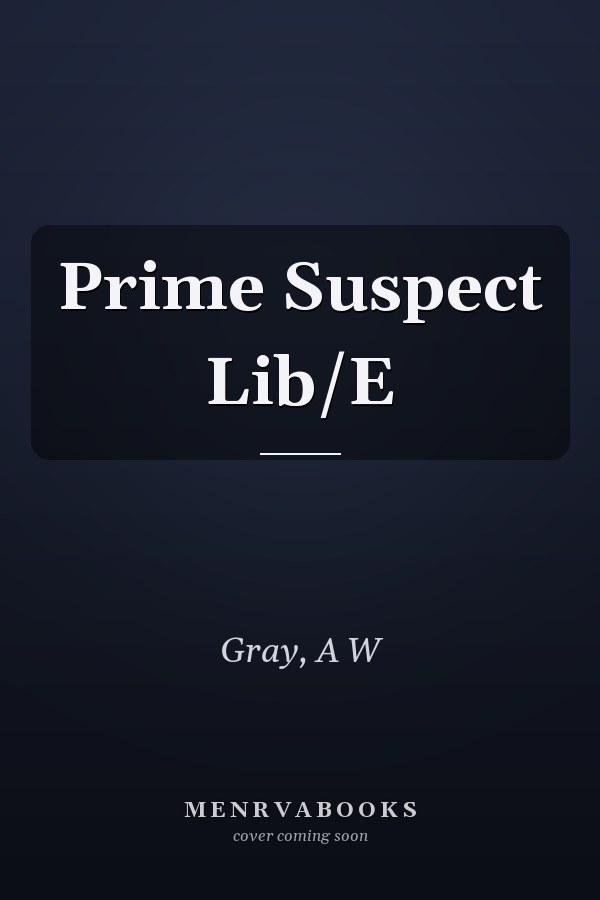 Prime Suspect Lib/E