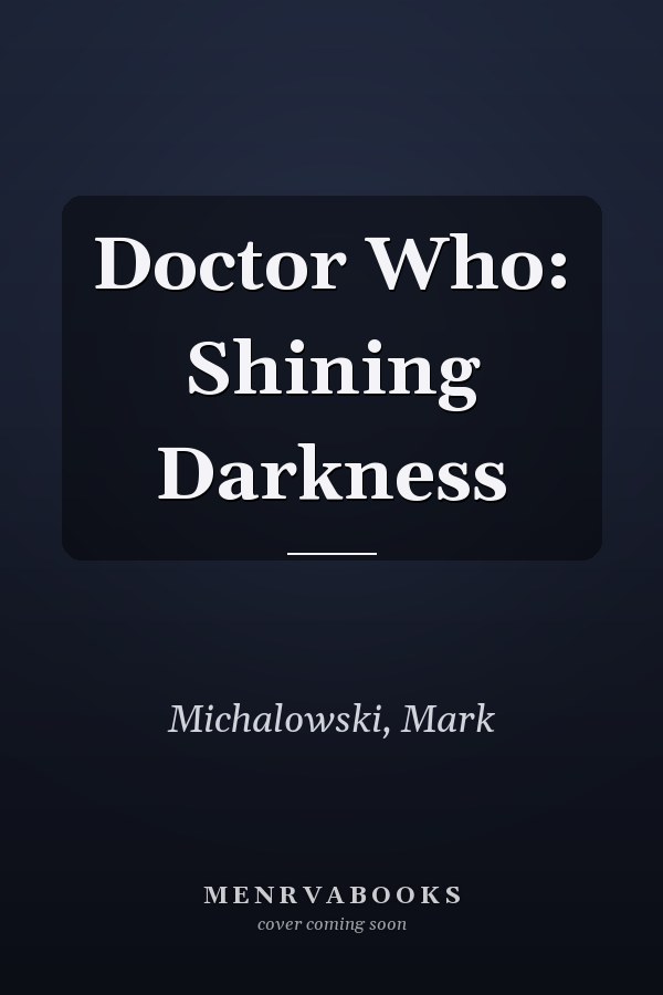 Doctor Who: Shining Darkness