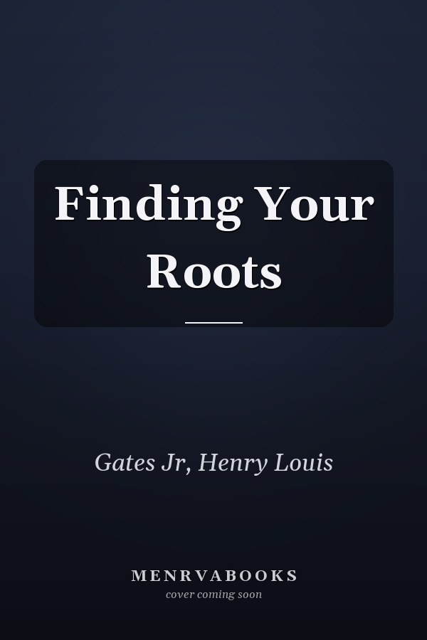 Finding Your Roots