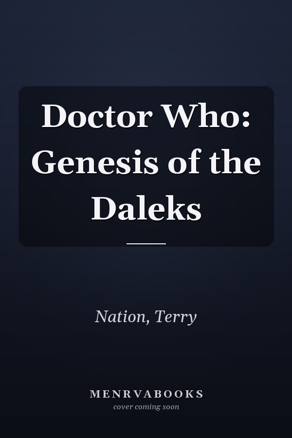 Doctor Who: Genesis of the Daleks