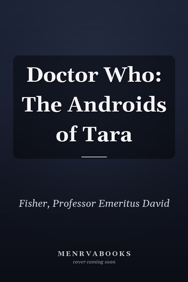 Doctor Who: The Androids of Tara