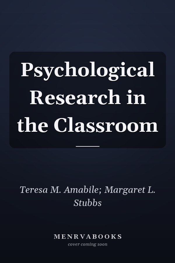 Psychological Research in the Classroom