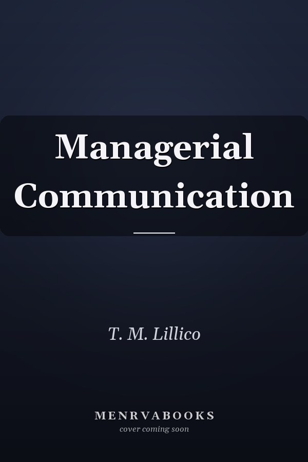 Managerial Communication