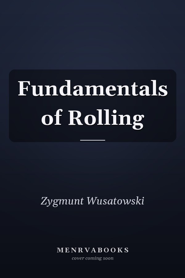 Fundamentals of Rolling