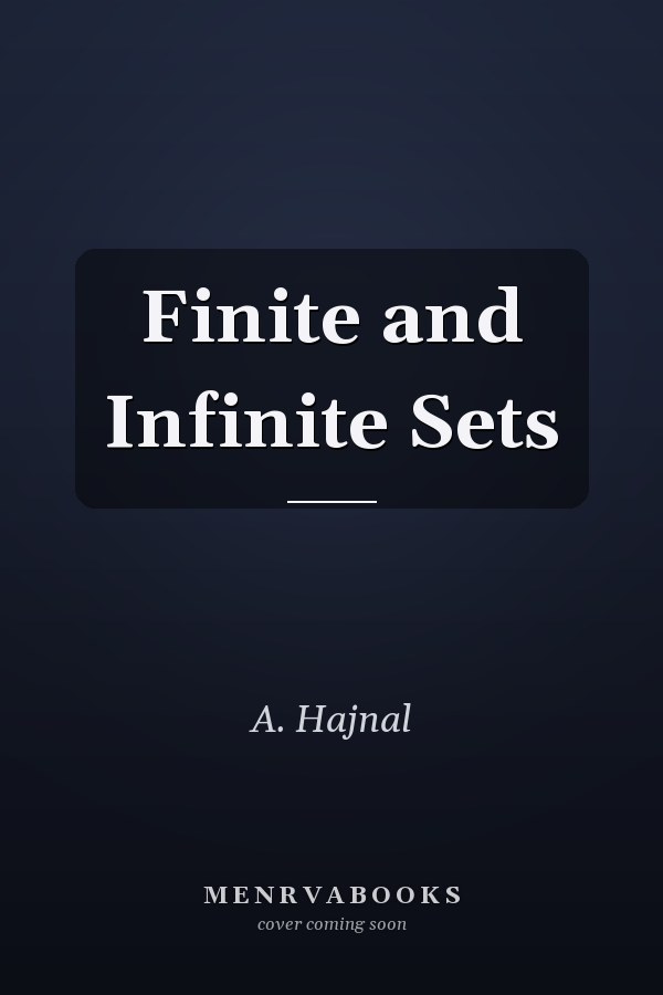 Finite and Infinite Sets