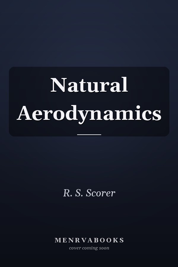 Natural Aerodynamics