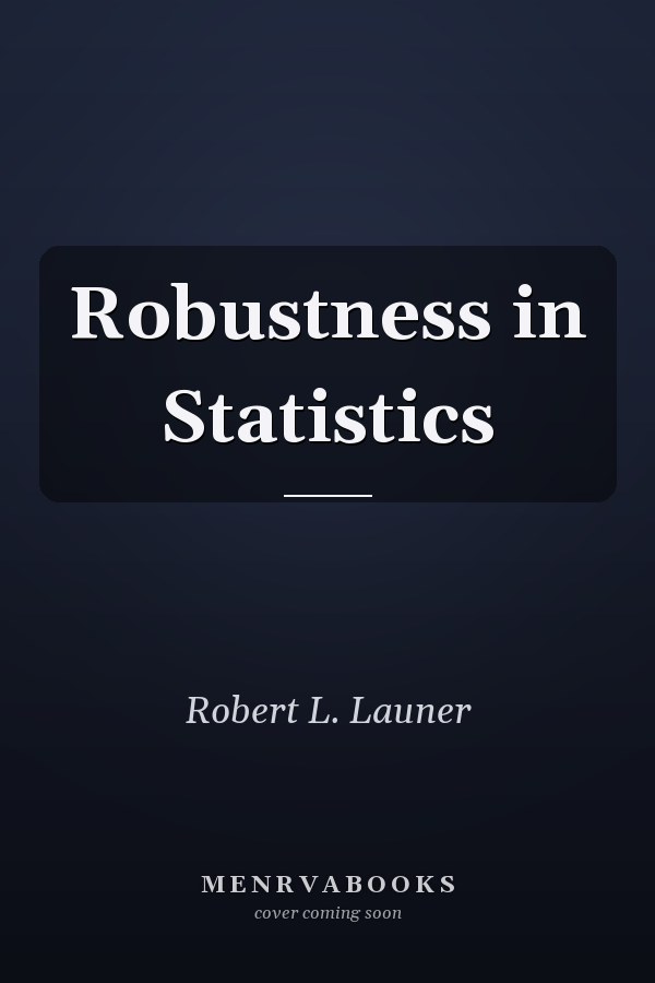 Robustness in Statistics