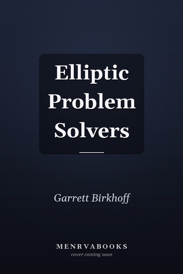 Elliptic Problem Solvers