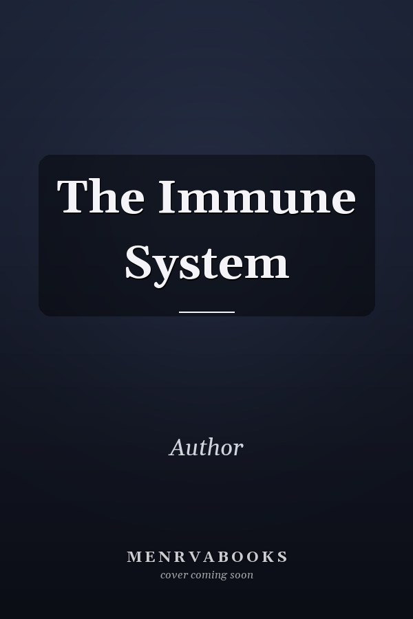 The Immune System