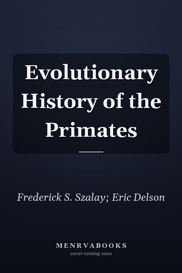 Evolutionary History of the Primates