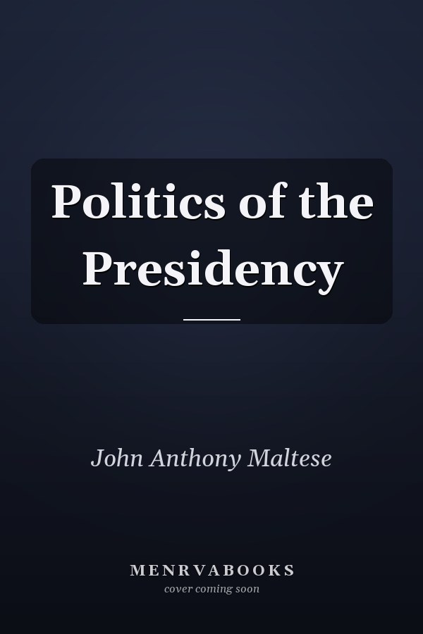 Politics of the Presidency