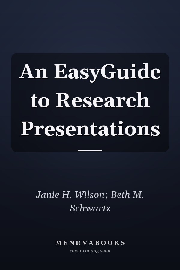 An EasyGuide to Research Presentations