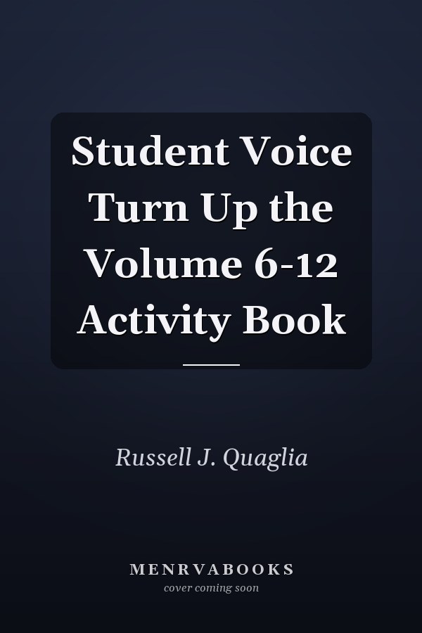 Student Voice Turn Up the Volume 6-12 Activity Book