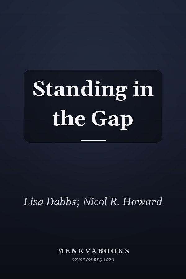 Standing in the Gap