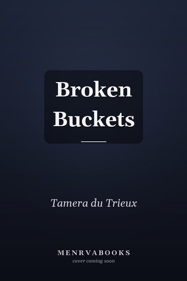 Broken Buckets