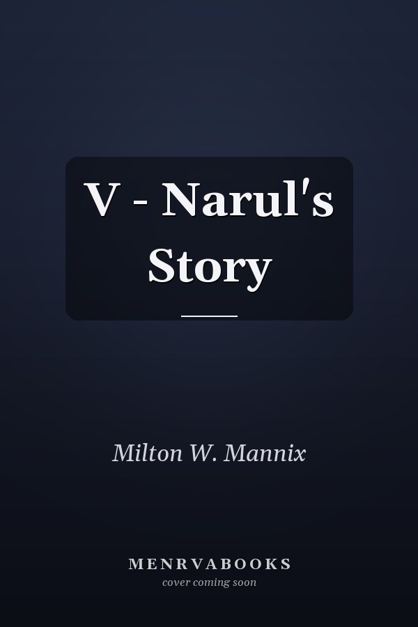 V - Narul's Story