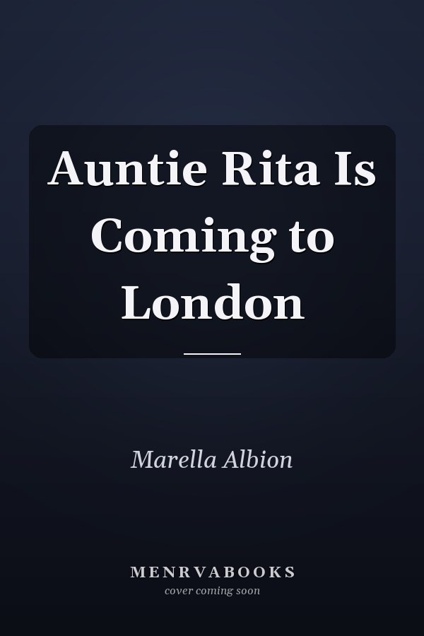 Auntie Rita Is Coming to London