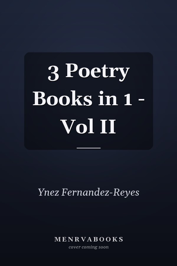 3 Poetry Books in 1 - Vol II