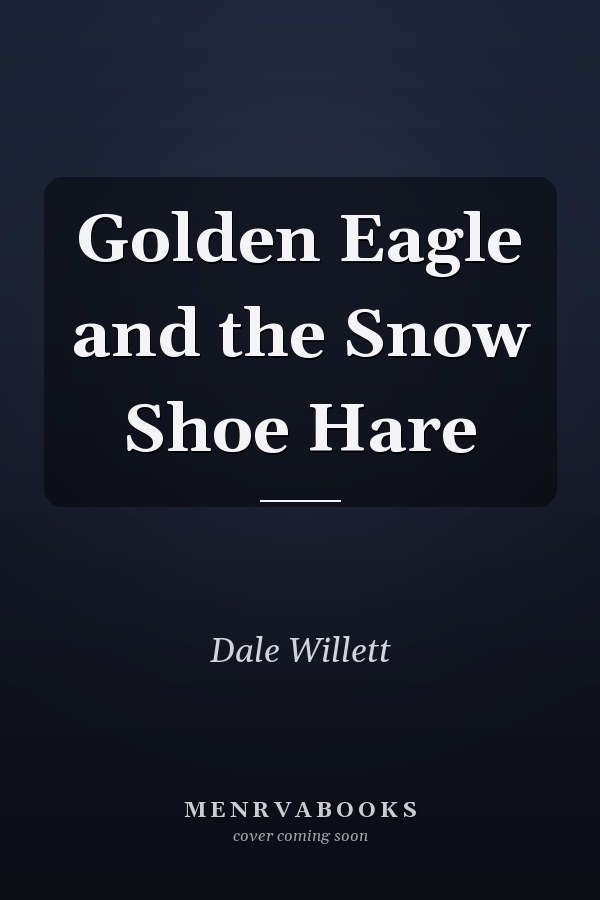 Golden Eagle and the Snow Shoe Hare