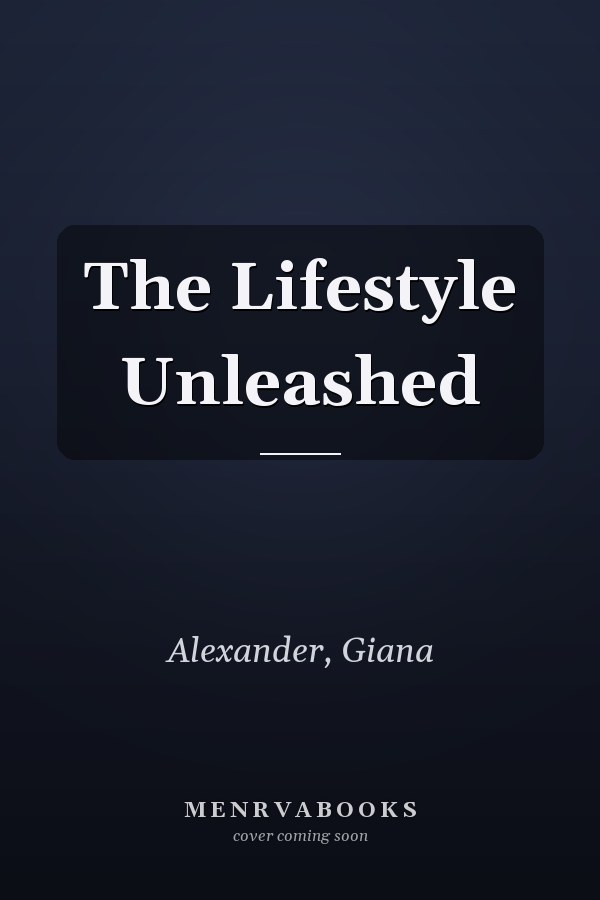 The Lifestyle Unleashed