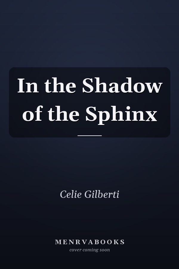In the Shadow of the Sphinx