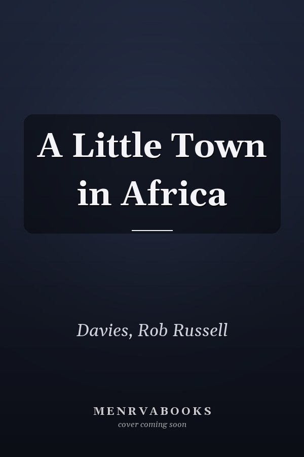 A Little Town in Africa