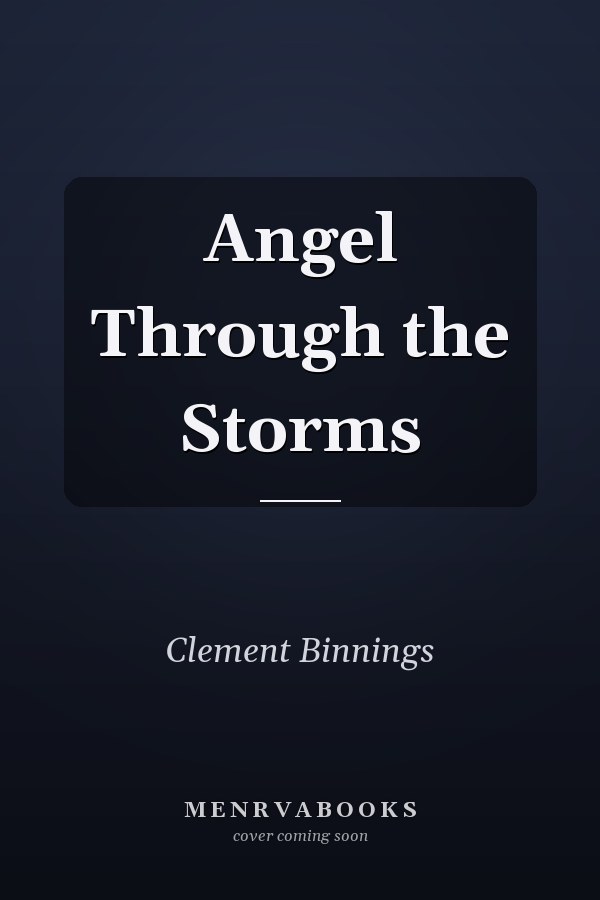 Angel Through the Storms
