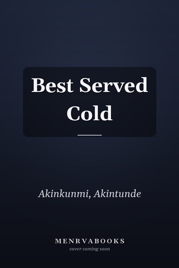 Best Served Cold