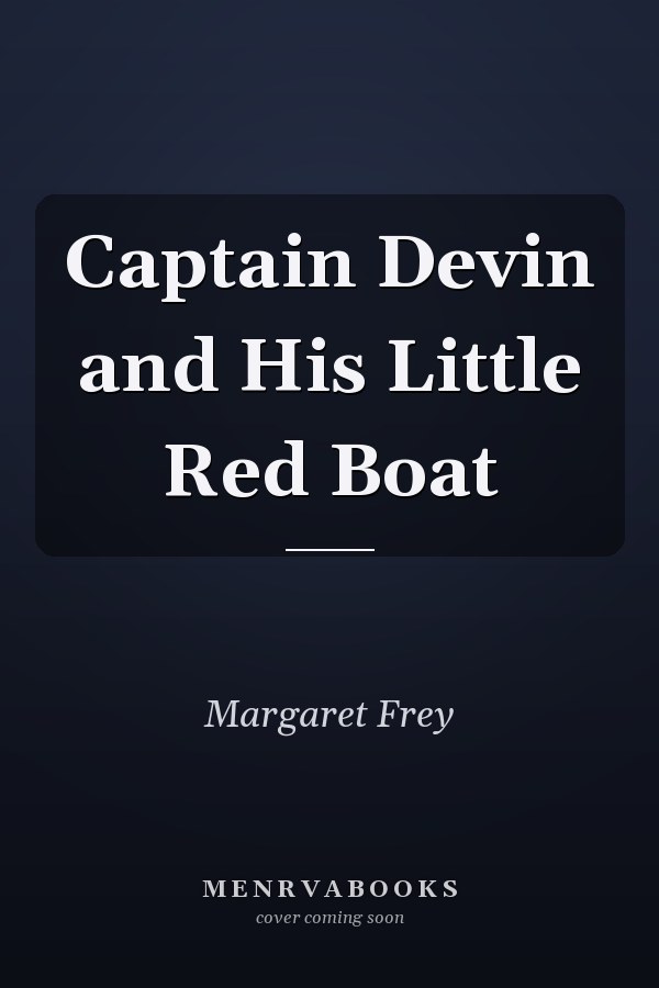 Captain Devin and His Little Red Boat