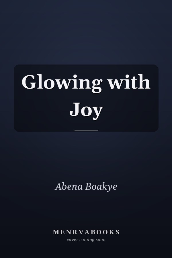 Glowing with Joy