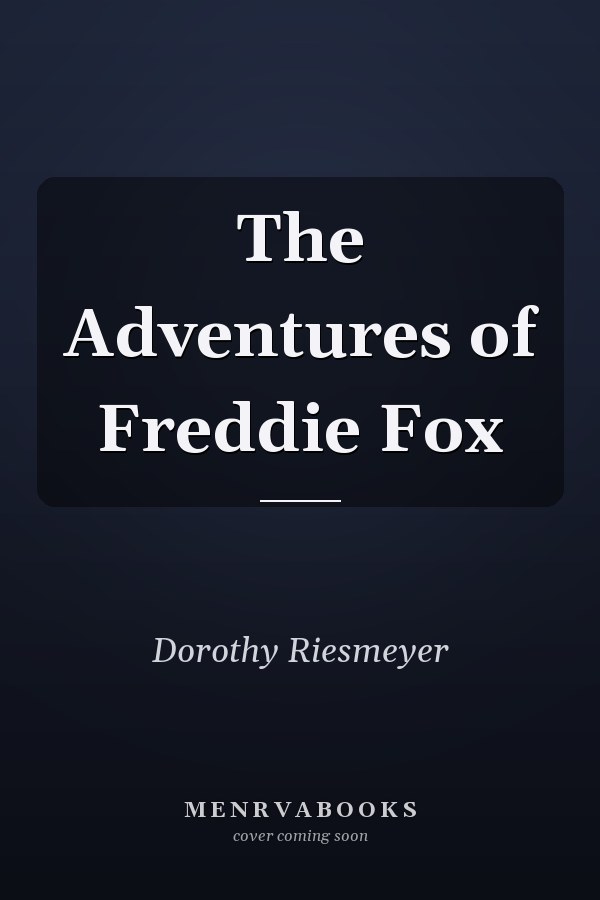 The Adventures of Freddie Fox