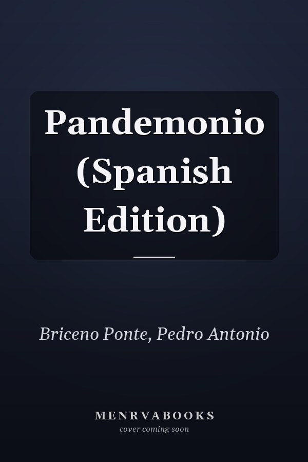Pandemonio (Spanish Edition)