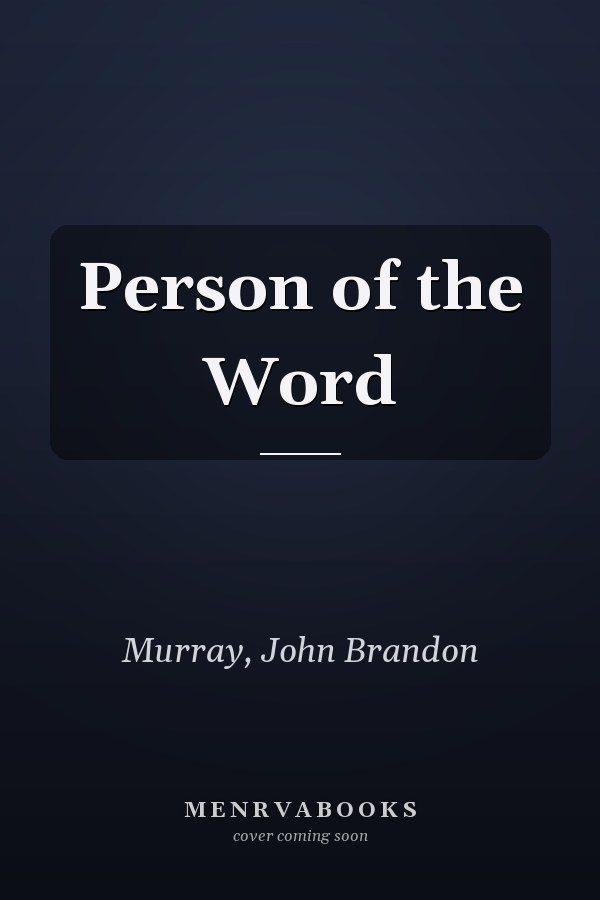 Person of the Word