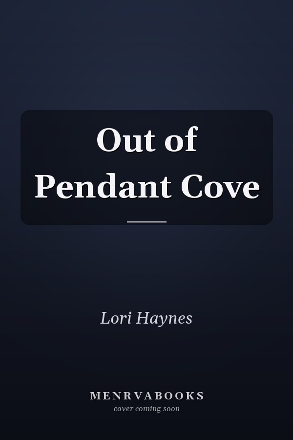 Out of Pendant Cove