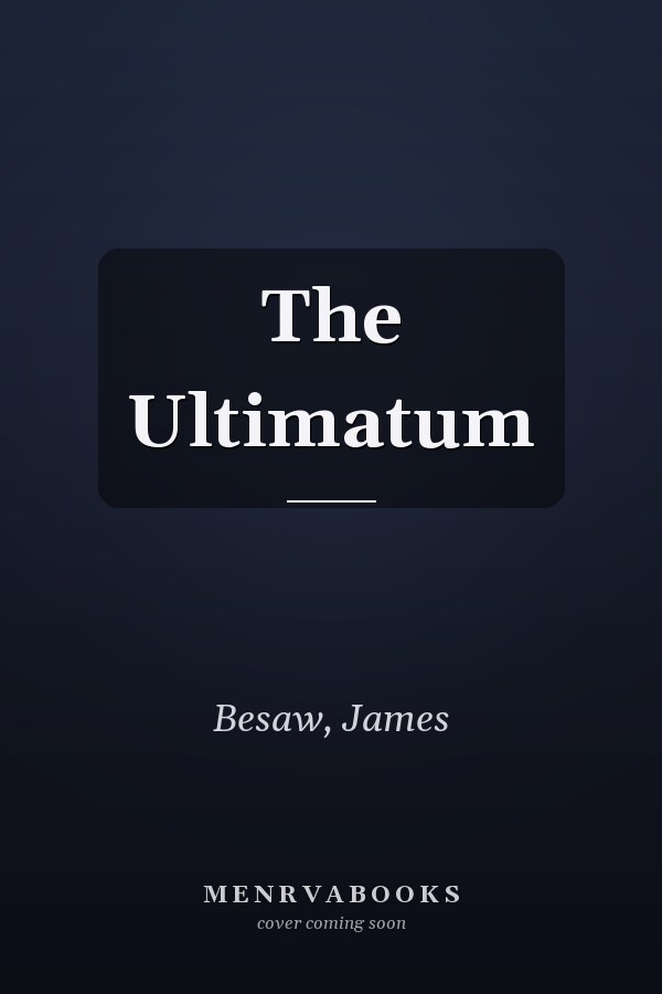 The Ultimatum