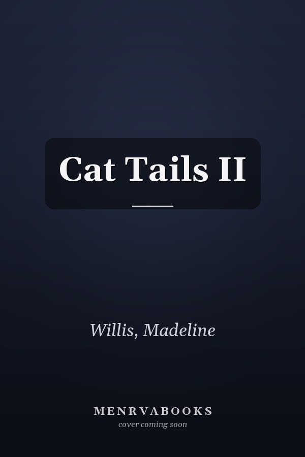 Cat Tails II