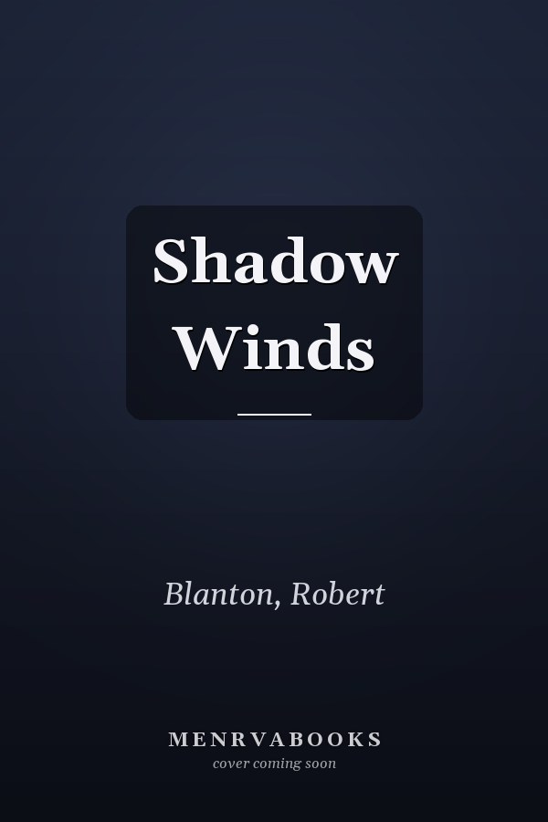 Shadow Winds