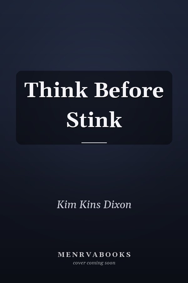 Think Before Stink
