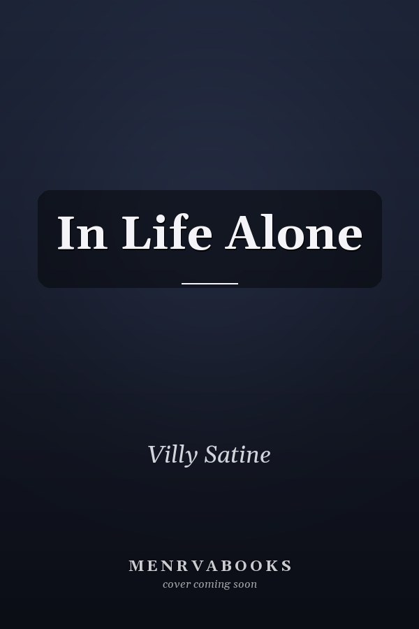 In Life Alone