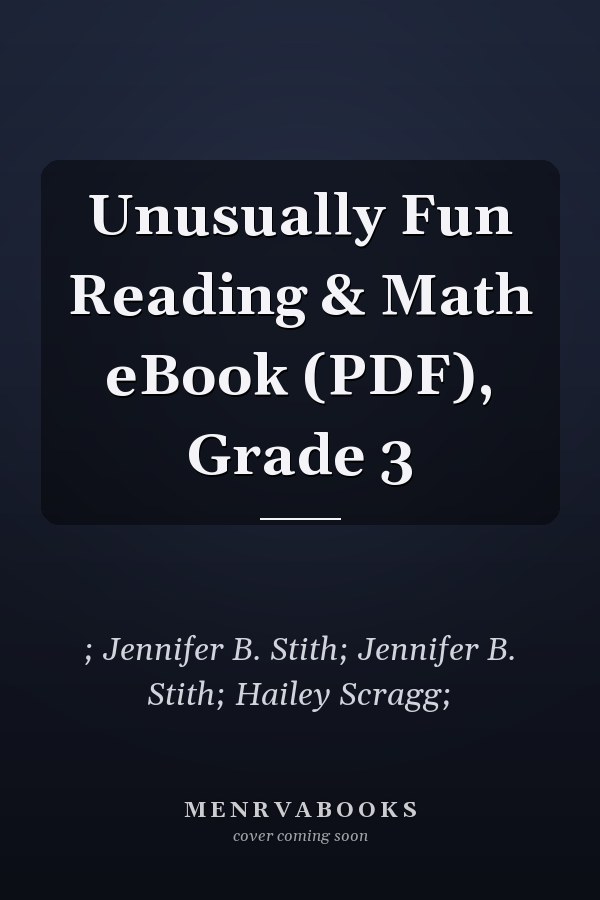 Unusually Fun Reading & Math eBook (PDF), Grade 3