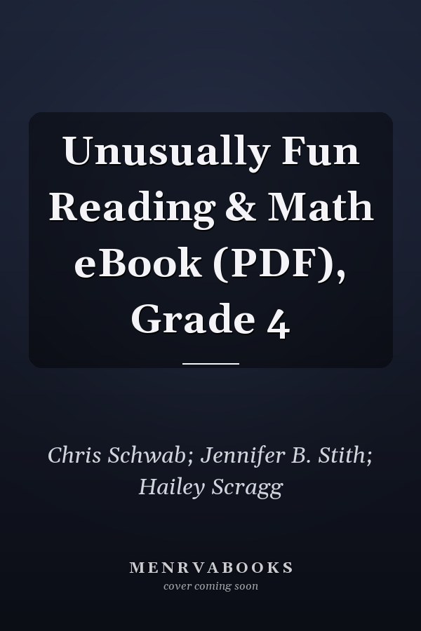 Unusually Fun Reading & Math eBook (PDF), Grade 4