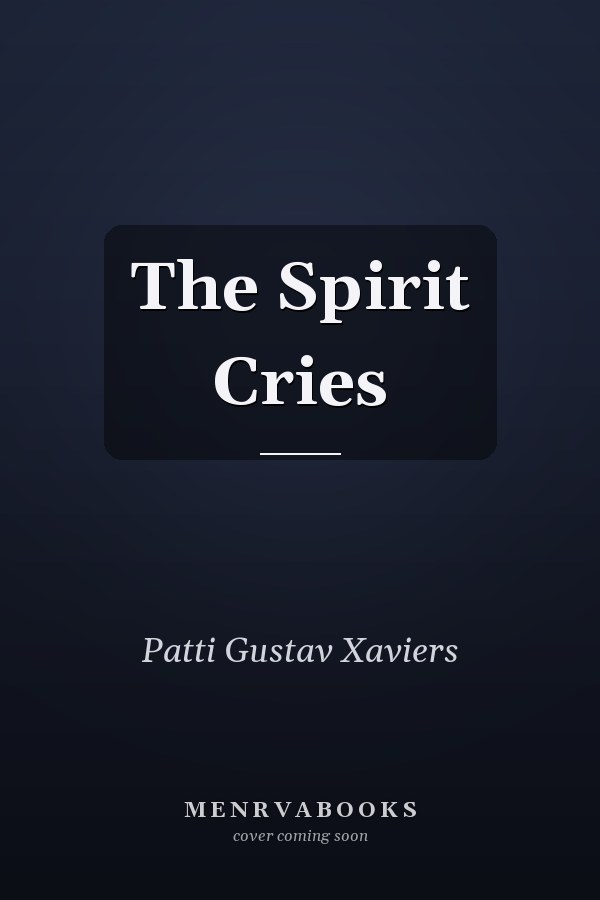 The Spirit Cries
