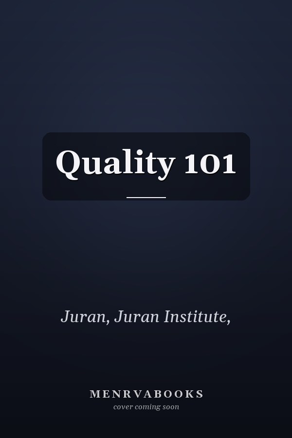 Quality 101