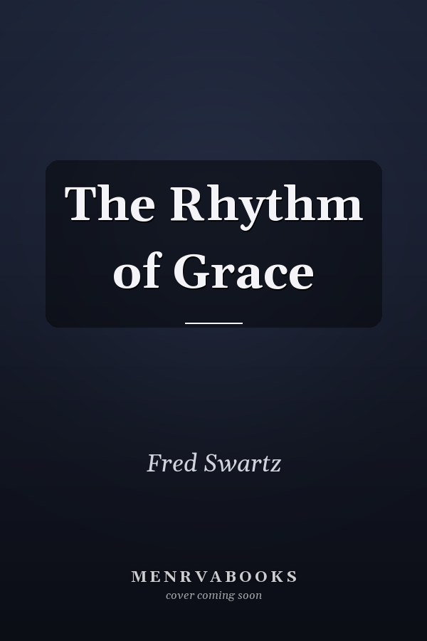 The Rhythm of Grace