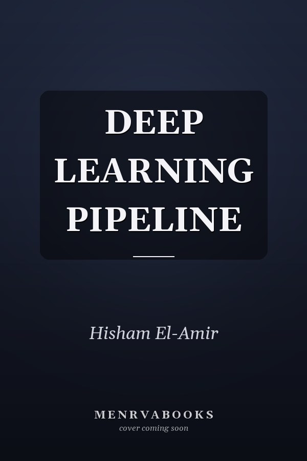 DEEP LEARNING PIPELINE