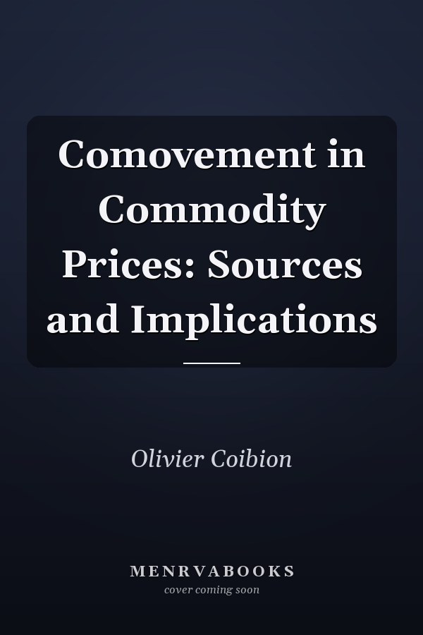 Comovement in Commodity Prices: Sources and Implications