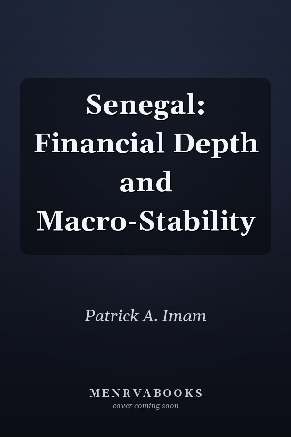 Senegal: Financial Depth and Macro-Stability