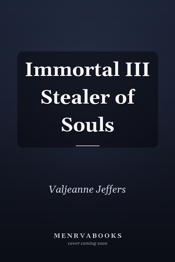 Immortal III Stealer of Souls