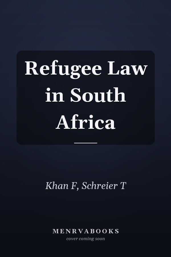 Refugee Law in South Africa